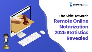 Remote Online Notarization Exploring the Numbers and Facts Behind the Digital Shift [upl. by Petersen886]