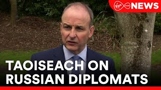 Taoiseach not ruling out expelling Russian diplomats but stressed importance of diplomatic channels [upl. by Cliffes368]