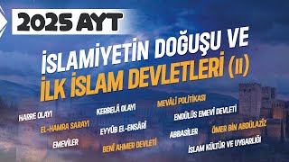 6 AYT Tarih  İslamiyetin Doğuşu ve İlk İslam Devletleri 2  Ramazan YETGİN  2025 [upl. by Hui890]