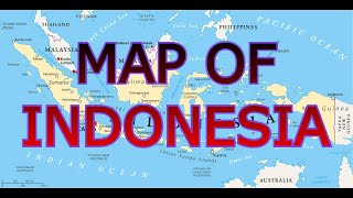 MAP OF INDONESIA [upl. by Neimad117]