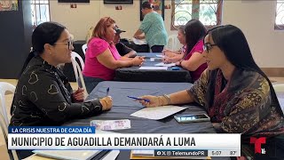 Municipio de Aguadilla prepara demanda de clase contra LUMA [upl. by Sivahc597]