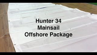 Hunter 34  Mainsail  Precision Sails 300 Series Dacron with Offshore Reinforcement Package [upl. by Stromberg]