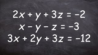 Solve a system of three variables [upl. by Cooke]