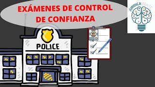 EXÁMENES DE CONTROL DE CONFIANZA [upl. by Concha791]