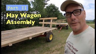 Building Hay Wagons Part II Decks etc [upl. by Naitsabas]