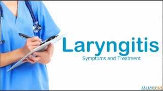 Laryngitis ¦ Treatment and Symptoms [upl. by Rimidalg]