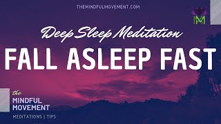 Fall Asleep Fast Deep Sleep Meditation for Insomnia  Mindful Movement [upl. by Papotto]