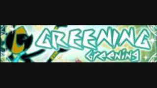 Greening Full Version [upl. by Annohsal]