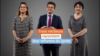 BAC2021 3 recteurs expliquent leur réforme du lycée [upl. by Rehpotsihc]