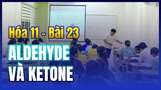 Aldehyde và ketone Hợp chất carbonyl RCHO RCOR  Hóa 11 🟦 Bài 18 [upl. by Atinnor351]