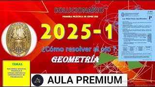 SOLUCIONARIO 1° PC DE CEPRE UNI 20251 geometriamatemática uni [upl. by Jolyn844]