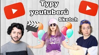 Typy youtuberů  sketch [upl. by Aicilec]