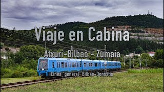 Viaje en Cabina  BilbaoZumaia  EuskoTren [upl. by Dyann]