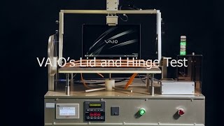 VAIOs Lid and Hinge Test [upl. by Attenaj]