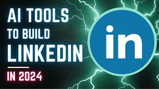 Build Powerful LinkedIn Profile using AI Tools  In 2024 [upl. by Milzie390]