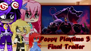 •Poppy Playtime React Final Trailer de Poppy Playtime 3 Parte 2• My Au Gacha Club🌙☀️ [upl. by Ranite]