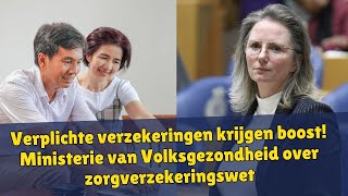 Verplichte verzekeringen krijgen boost Ministerie van Volksgezondheid over zorgverzekeringswet [upl. by Bautista]