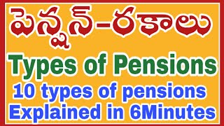 PENSION TYPES  TYPES OF PENSIONS  DEPARTMENTAL TESTS [upl. by Kursh]