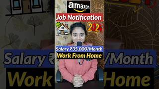 Amazon Job Notification 2024 moneyworkfromhomejobs2024 onlinejobsathome shorts youtubeshorts [upl. by Eylrahc522]