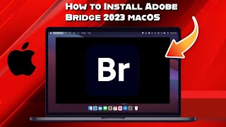 How to Install Adobe Bridge 2023 macOS [upl. by Acinahs]