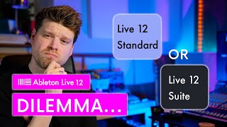 Ableton Live 12 Standard vs Suite  Which Should You Buy [upl. by Gerger]