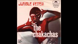 Jungle Fever  The Chakachas 1972 HD Quality [upl. by Nahbois]