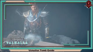 Assassins Creed Valhalla Venutius Tomb Guide [upl. by Niai]