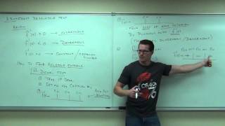 Calculus 1 Lecture 33 The First Derivative Test for Increasing and Decreasing [upl. by Sidon]