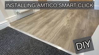 DIY Installing Amtico Smart Click LVT Flooring [upl. by Neffets]