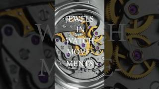 What Are The Jewels In A Watch Movement ⌚️ watches watchrepair didyouknow funfacts timepiece [upl. by Issi]