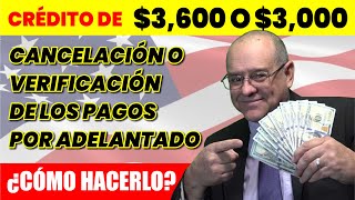 CRÉDITO de 3600 o 3000 Todo el dinero en mis taxes ¿Como hacer y Verificar su Cuenta  IRS [upl. by Allimac]