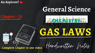 Gas laws  Unit10  Chemistry  General Science  Handwritten notes  An Aspirant [upl. by Anstice200]