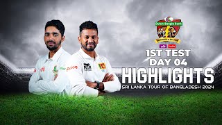 Bangladesh vs Sri Lanka Highlights  1st Test  Day 4  Sri Lanka tour of Bangladesh 2024 [upl. by Gannon]