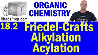 182 Friedel Crafts Alkylation and Acylation  Organic Chemistry [upl. by Midan613]