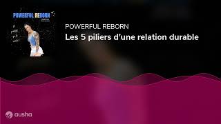 Les 5 piliers dune relation durable [upl. by Imhskal]