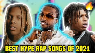 BEST HYPE RAP SONGS OF 2021 🔥 [upl. by Netsew]