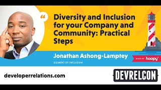 Diversity and Inclusion for your Company and Community Practical Steps [upl. by Enaud337]