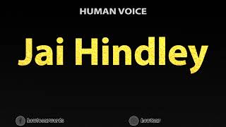 How To Pronounce Jai Hindley [upl. by Oeak]