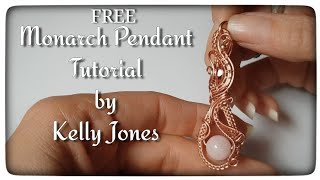 Free Wire Wrap quotMonarchquot Pendant Tutorial [upl. by Kincaid]