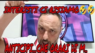 INTERISTI CI RISIAMO🤣🤣 ZHANGOAKTREE TUTTO COME PREVISTO  ANTICIPI E POSTICIPI ORARI DI M [upl. by Lirbij]