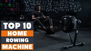 Top 10 Best Home Rowing Machines in 2024  InDepth Reviews amp Buying Guide [upl. by Marigold892]