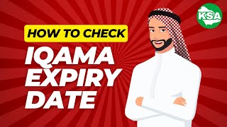 How to Check Your Iqama Expiry Date [upl. by Clapper]