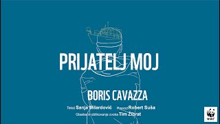 PRIJATELJ MOJ Boris Cavazza [upl. by Rehotsirk]