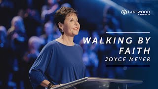 Walking By Faith  Joyce Meyer  2020 [upl. by Innig]