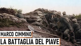 La Battaglia del Piave  Marco Cimmino [upl. by Kristoffer856]