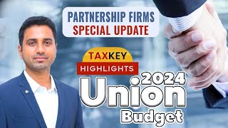 Partnership firm tax update from budget 2024 in tamil [upl. by Olifoet277]