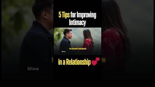 5 Tips for Improving Intimacy in a Relationship 💕 healthyrelationships [upl. by Suryt744]