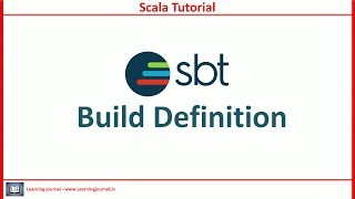 Scala Tutorial  SBT Build Definition [upl. by Eunice]