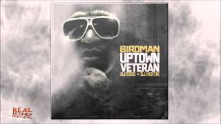 Birdman  Playboy ft Lil Wayne Mannie Fresh amp Bun B Uptown Veteran [upl. by Salaidh422]