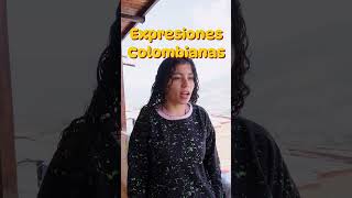 Expresiones colombianas expresionescolombianas expresiones colombia humor risa [upl. by Neeoma]